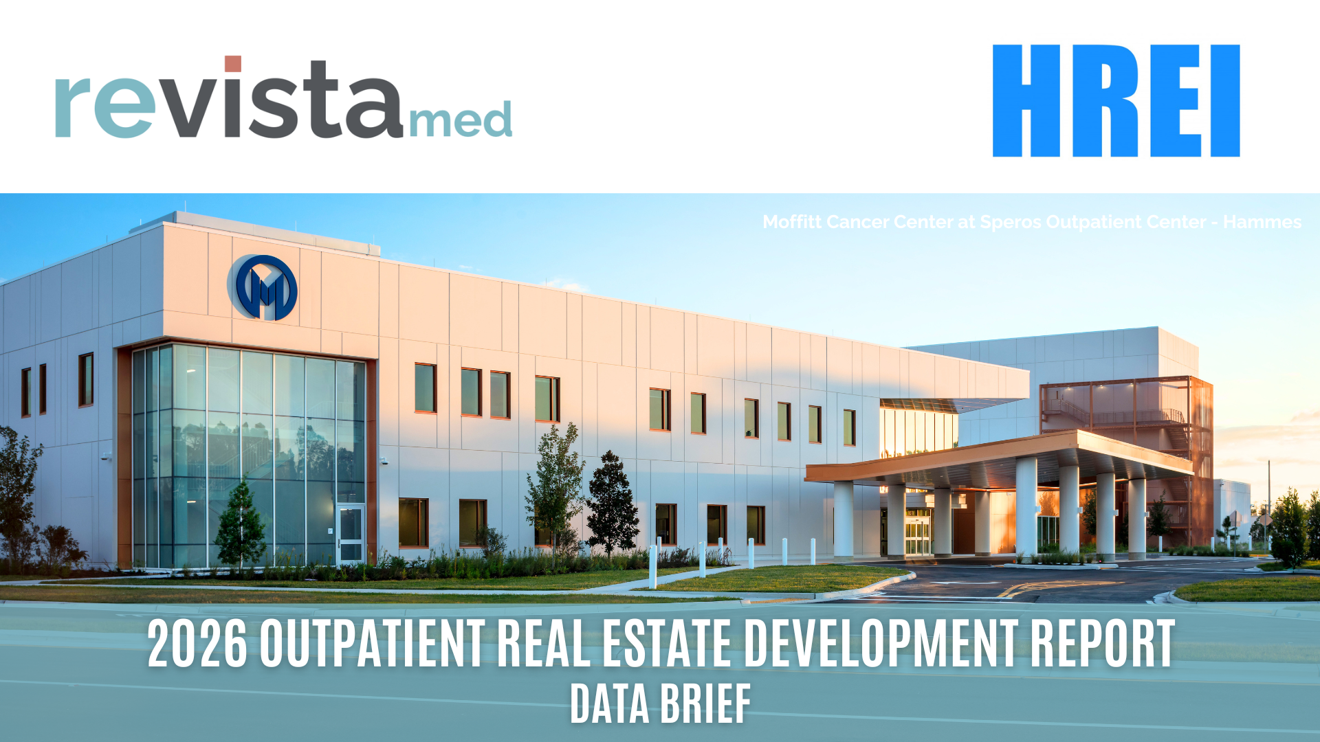 2026 Outpatient real estate development report